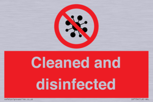 Cleaned and disinfected